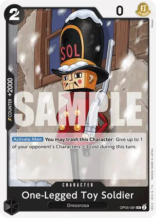 One-Legged Toy Soldier (OP05-081_r1)