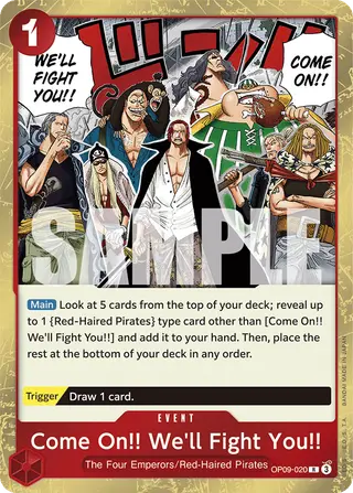 Come On!! We'll Fight You!! (OP09-020)
