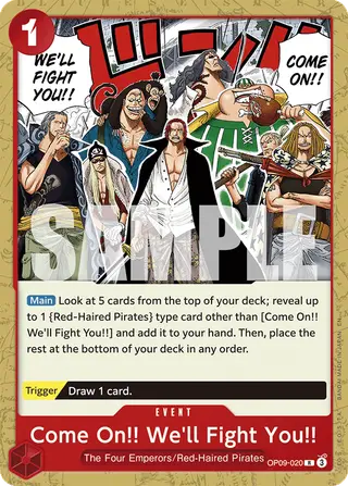 Come On!! We'll Fight You!! (OP09-020_r1)