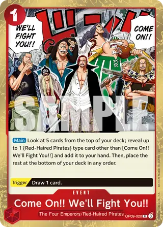 Come On!! We'll Fight You!! (OP09-020_r2)