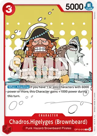 Chadros.Higelyges (Brownbeard) (OP10-010)