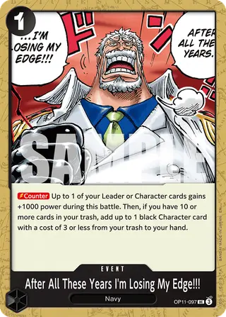 After All These Years I'm Losing My Edge!!! (OP11-097)