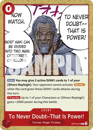 To Never Doubt--That Is Power! (OP12-016)