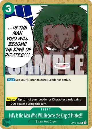 Luffy Is the Man Who Will Become the King of Pirates!!! (OP12-039_p2)