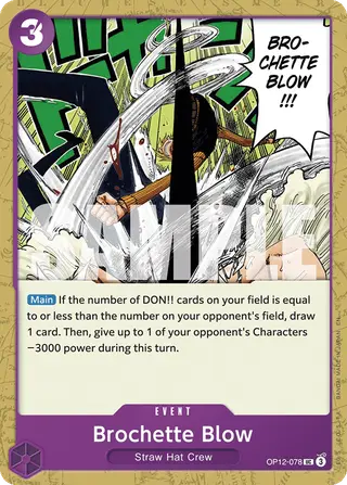 Brochette Blow (OP12-078)