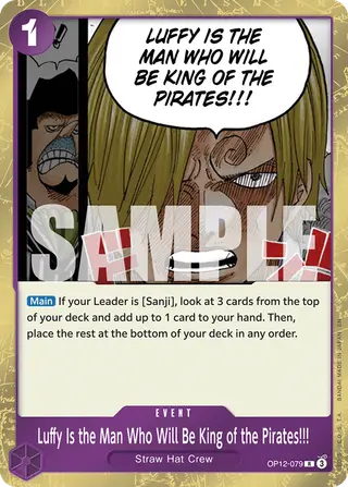 Luffy Is the Man Who Will Be King of the Pirates!!! (OP12-079)
