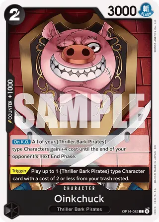 Oinkchuck (OP14-082)