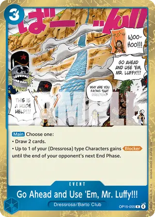 Go Ahead and Use 'Em, Mr. Luffy!!! (OP15-055)