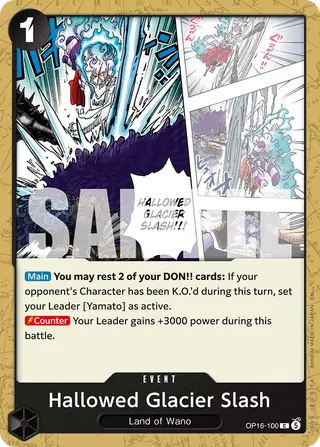 Hallowed Glacier Slash (OP16-100)