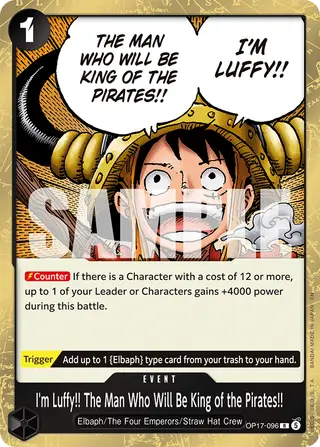 I'm Luffy!! The Man Who Will Be King of the Pirates!! (OP17-096)