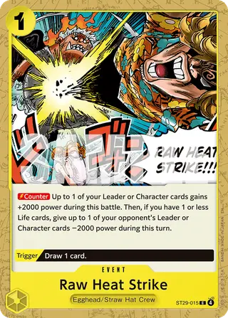 Raw Heat Strike (ST29-015)